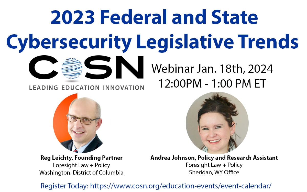 2023 federal and state cybersecurity legislative trends webinar