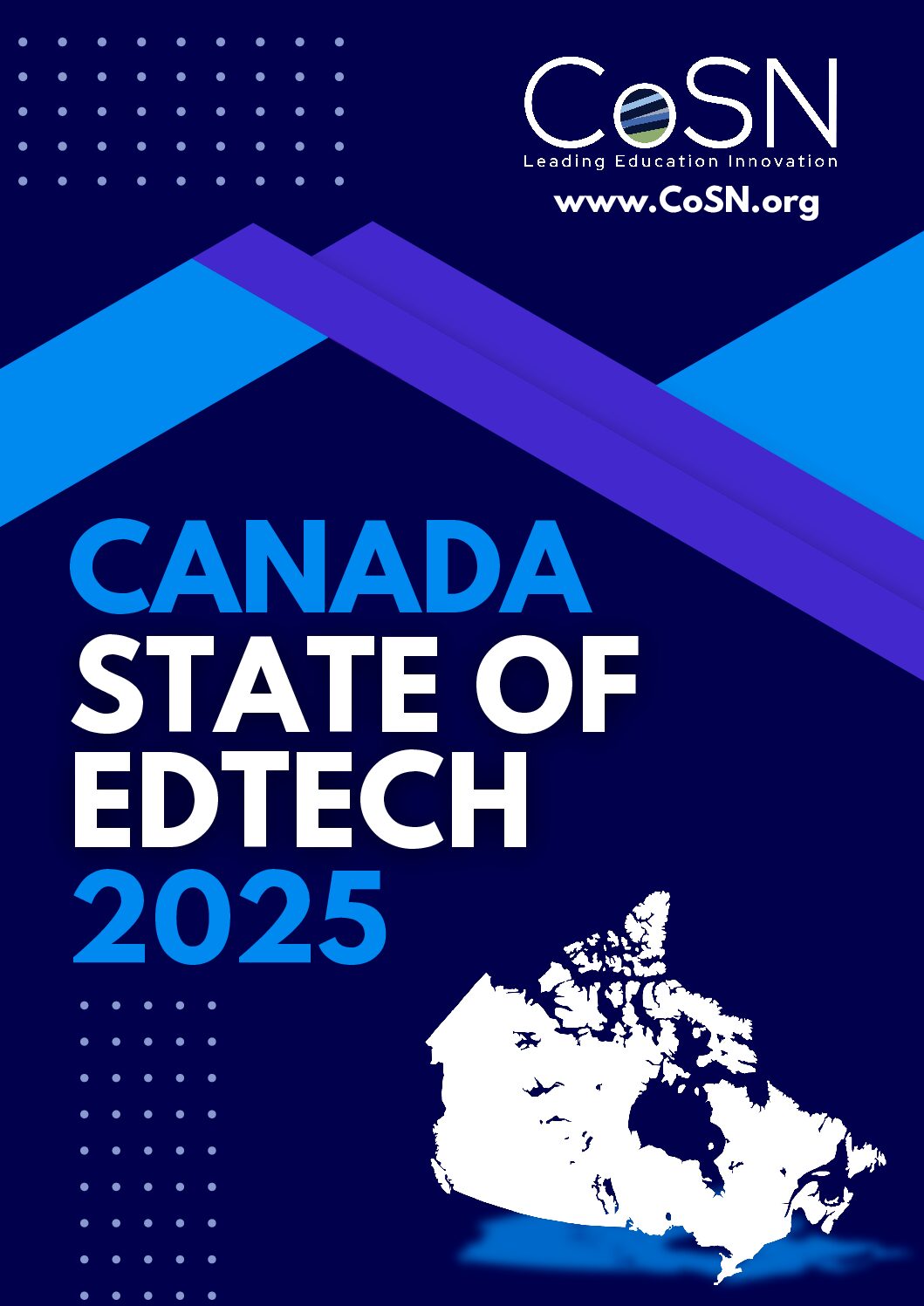 The Canada State of EdTech 2025 Coversheet by CoSN, consisting of a blue and white coloring.