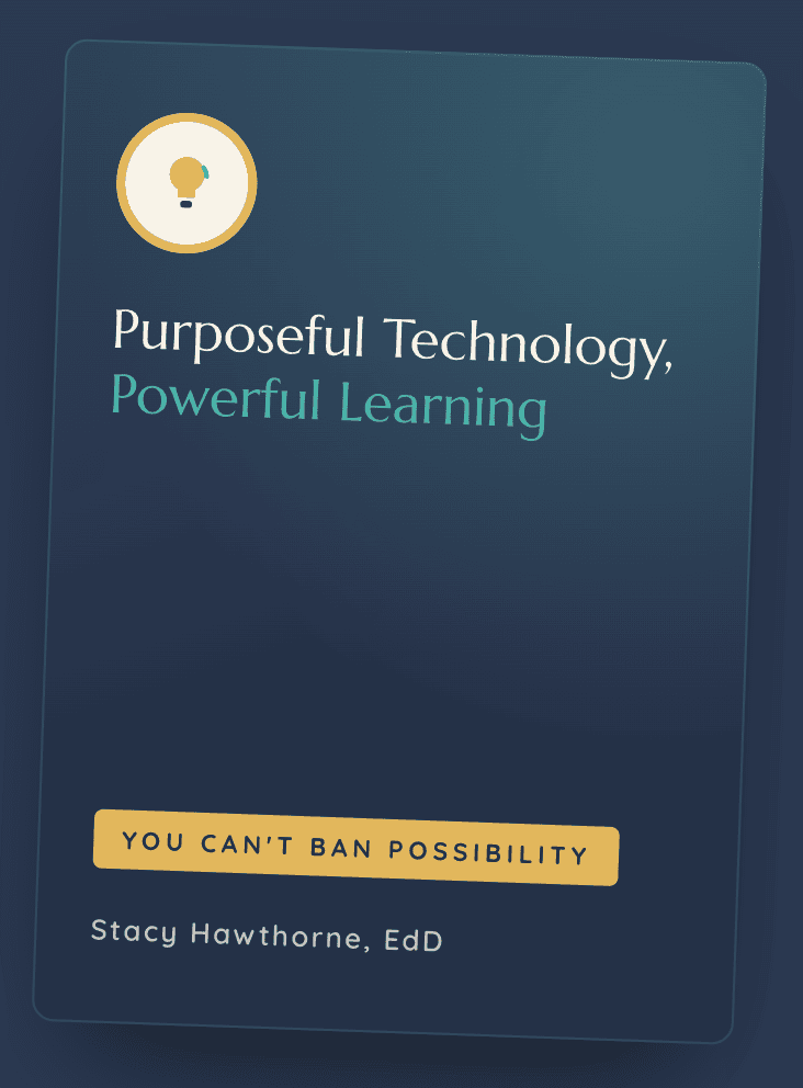 Purposeful Technology, Powerful Learning Book Cover